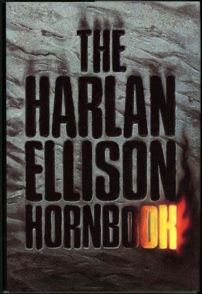 The Harlan Ellison Hornbook